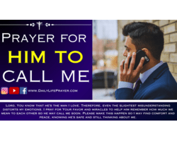 Prayer for Him to Call Me Immediately