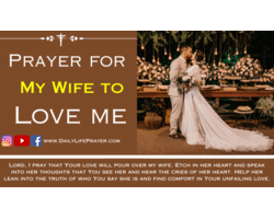 Prayer for Wife to Love Me Again