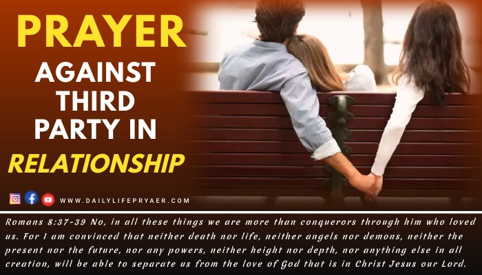 Prayer against Third Party in Relationship