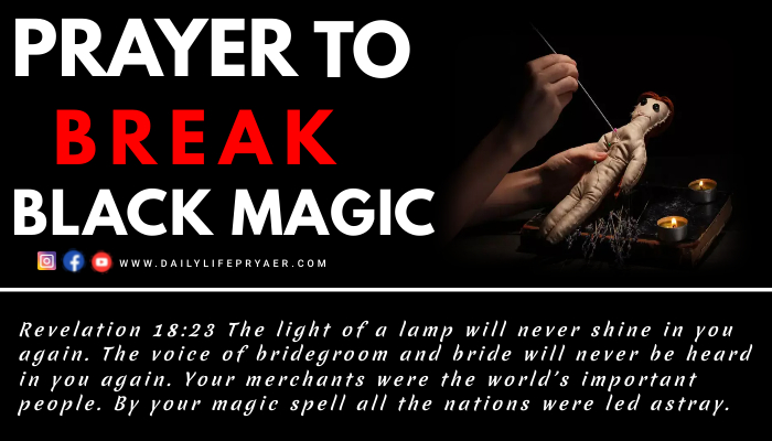 Prayer to Break Black Magic