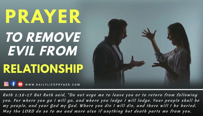 Prayer to Remove Evil from Relationship