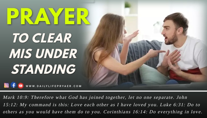 Prayer to Clear Miss Understanding