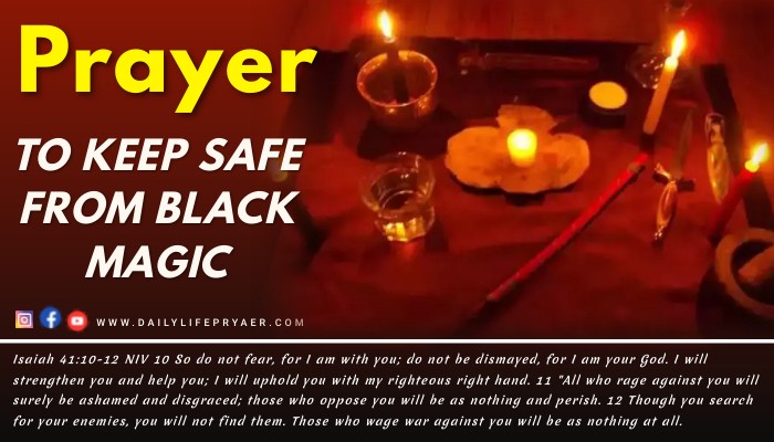Prayer to Keep Safe from Black Magic