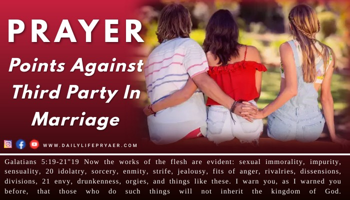 Prayer Points Against Third Party in Marriage