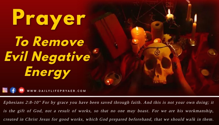 Prayer to Remove Evil Negative Energy