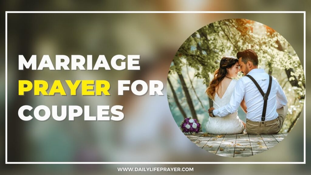 Marriage Prayer for Couples​