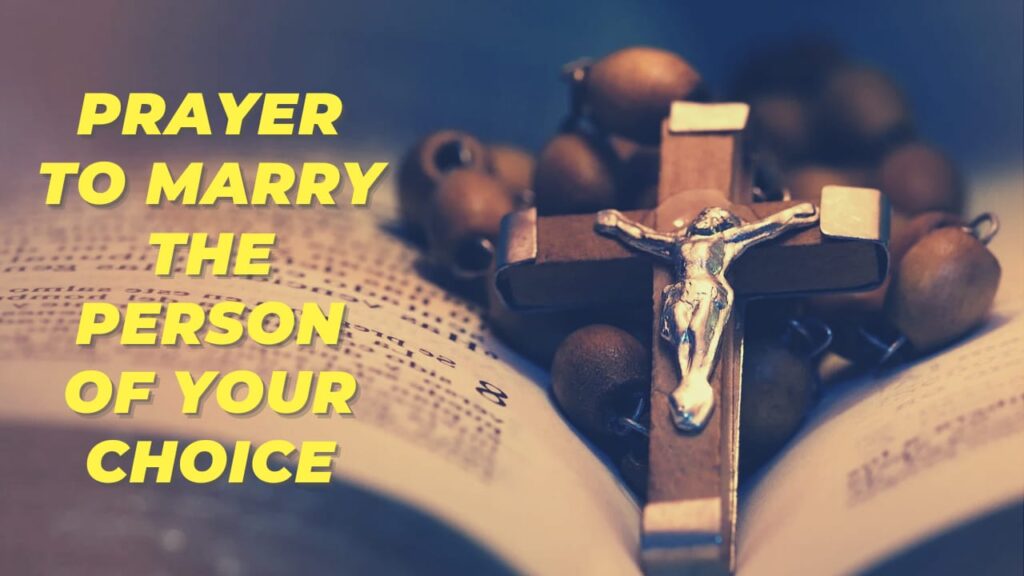 Prayer to Marry the Person of Your Choice