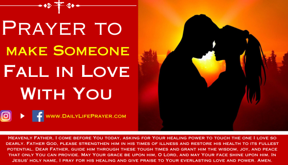 Prayer to Make Someone Fall in Love with You