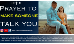 Prayer to Make Someone Talk to You Again